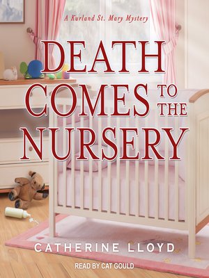 cover image of Death Comes to the Nursery